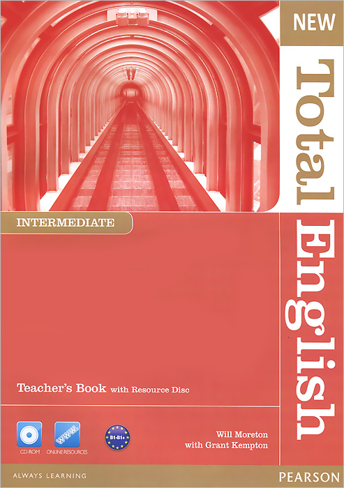 New Total English: Intermediate: Teacher‘s Book (+ CD-ROM) clare a new total english intermediate workbook with key cd