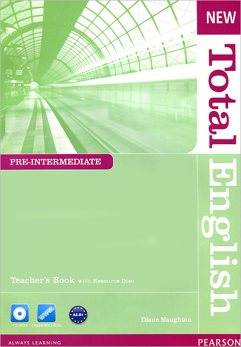 New Total English: Pre-Intermediate: Teacher‘s Book (+ CD-ROM) total english pre intermediate teacher s resource book cd rom