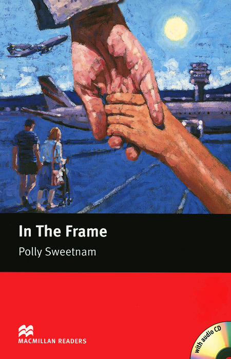 In the Frame: Starter Level (+ CD-ROM) alice miranda on holiday