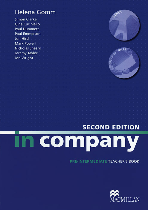 In Company: Pre-Intermediate: Teacher‘s Book the business pre intermediate teacher‘s book