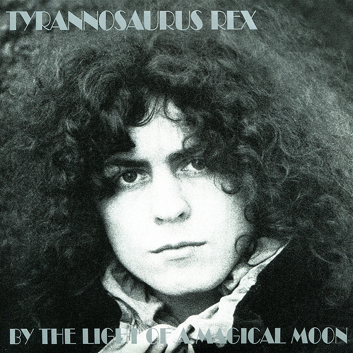 T. Rex. By The Light Of A Magical Moon (LP)