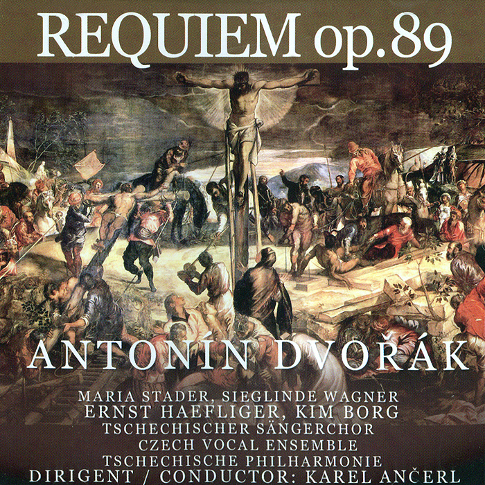 Antonin Dvorak. Requiem Op. 89 (2 CD)