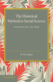 The Historical Method in Social Science. The Historical Method in Social Science.