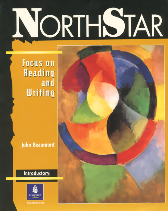 NorthStar: Focus on Reading and Writing: Introductory northstar listening