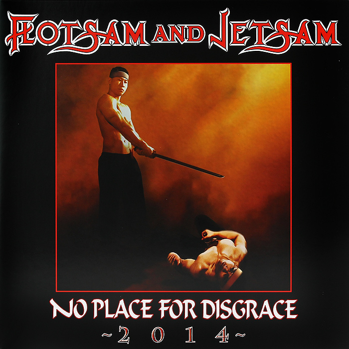 Flotsam & Jetsam. No Place For Disgrace (LP)