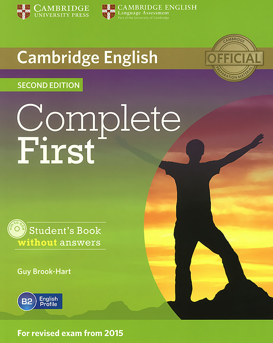 Complete First: Student's Book without Answers (+ CD-ROM) mcintosh c cambridge advanced learner s dictionary cd