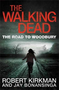 The Walking Dead: The Road to Woodbury the road to lichfield