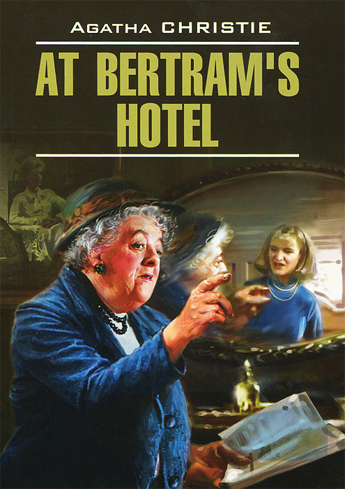 At Bertram's Hotel /   
