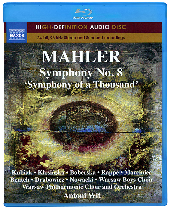Mahler. Symphony No. 8 (Blu-Ray Audio)