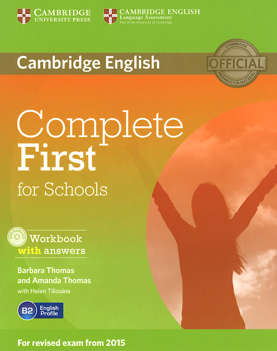 Complete First for Schools: Workbook with Answers (+ CD-ROM) complete advanced workbook without answers cd rom