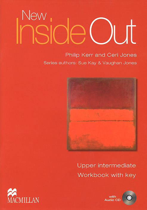 New Inside Out: Upper-Intermediate Workbook with Key (+ CD-ROM) cunningham s new cutting edge intermediate students book cd rom with video mini dictionary