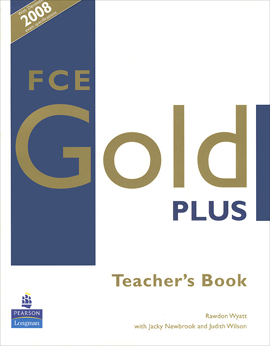 FCE Gold Plus: Teacher's Book
