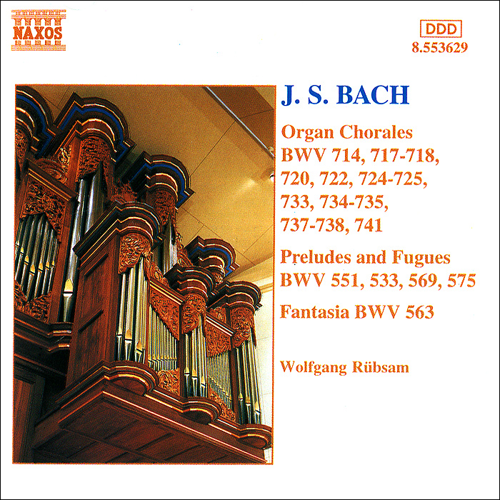 J. S. Bach. Organ Chorales, Preludes And Fugues
