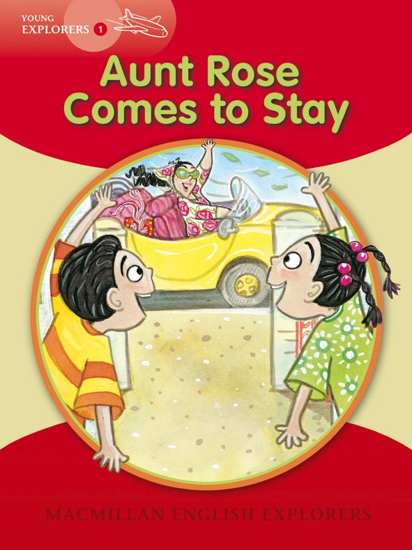 Aunt Rose Comes To Stay: Young Explorers: Level 1 aladdin explorers level 5
