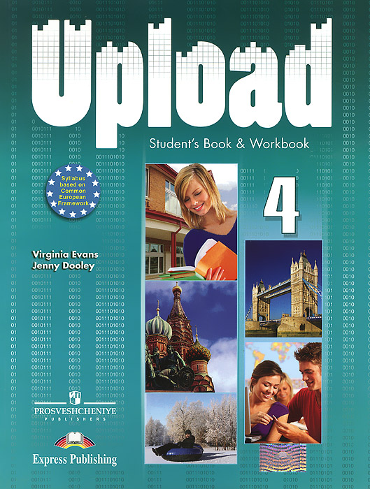 Upload 4: Students Book and Workbook. Virginia Evans, Jenny Dooley