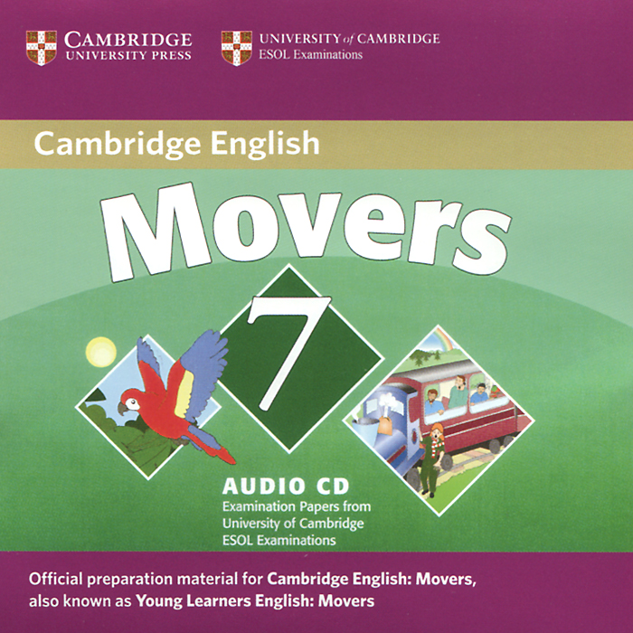 Cambridge Young Learners English Tests: Movers 7: Examination Papers from University of Cambridge ESOL Examinations (аудиокурс CD) mcintosh c cambridge advanced learner s dictionary cd