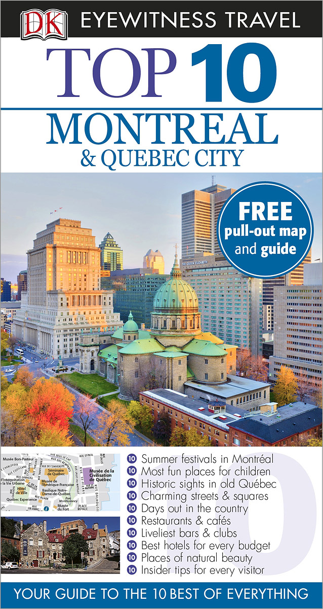 Montreal & Quebec City: Top 10 (+ )