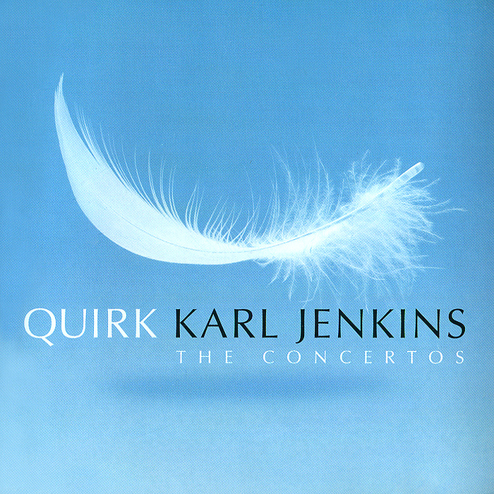 Karl Jenkins. Quirk. The Concertos