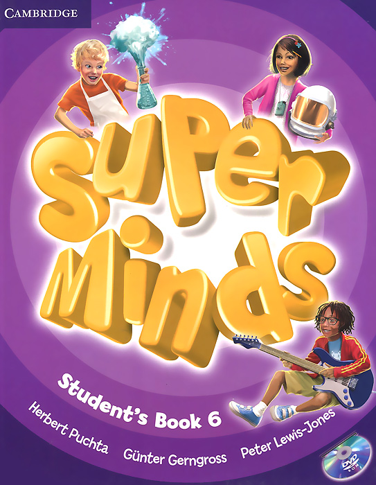 Super Minds: Level 6: Student's Book (+ DVD-ROM)