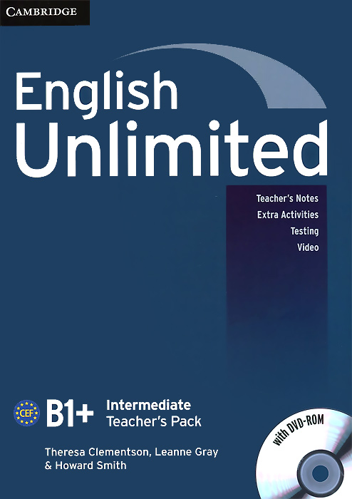 English Unlimited: Intermediate B1+: Teacher's Pack (+ DVD-ROM) english unlimited advanced teacher s pack dvd rom