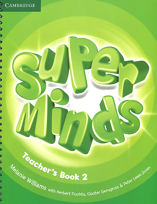 Super Minds: Level 2: Teacher's Book el chinese idioms about dragons and their related stories book with cd элементарный уровень китайские рассказы о драконах и историях с ними книг