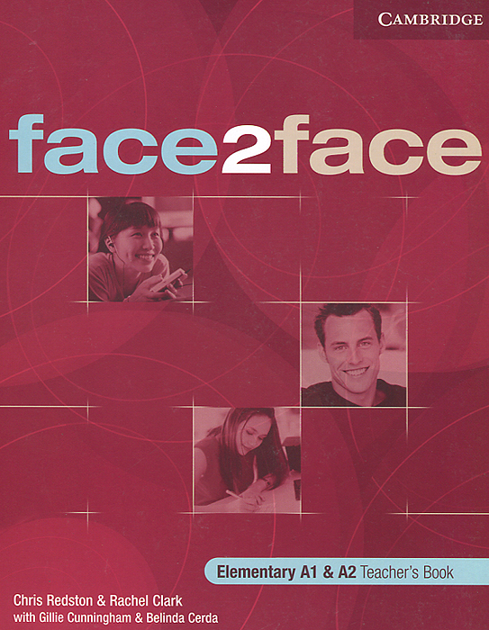 Face2Face: Elementary: Teacher's Book face2face advanced student s book dvd rom