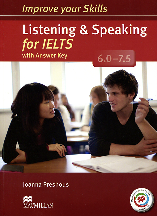 Listening & Speaking for IELTS 6.0-7.5: Student's Book with Answer Key (+ 2 CD-ROM)