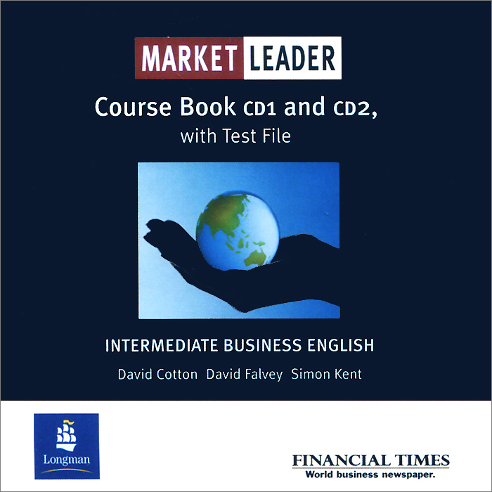 Market Leader: Intermediate: Course Book with Test File (аудиокурс на 2 CD) market leader advanced business english course book with myenglishlab dvd rom