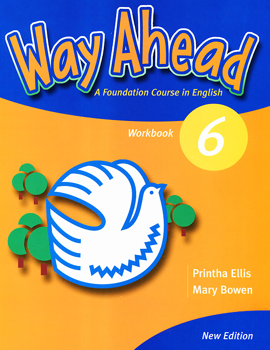 Way Ahead 6: Workbook