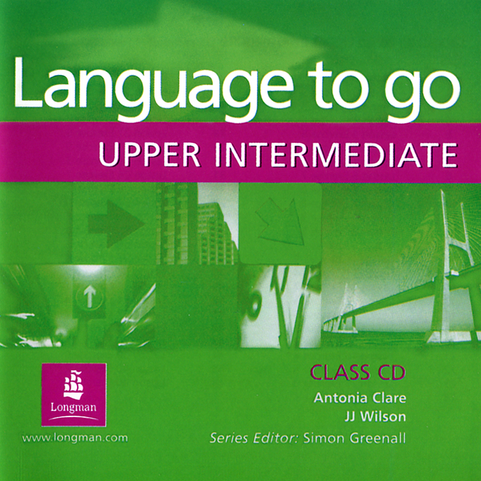 Language to Go: Upper Intermediate: Class CD (аудиокурс CD) total english upper intermediate teacher s resource book cd rom