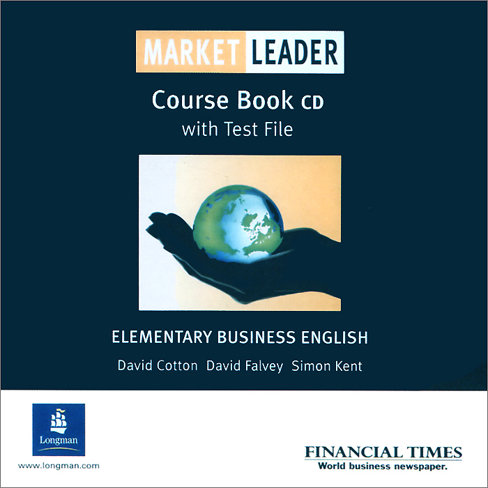 Market Leader: Elementary: Course Book with Test File (аудиокурс CD) market leader advanced business english course book dvd rom