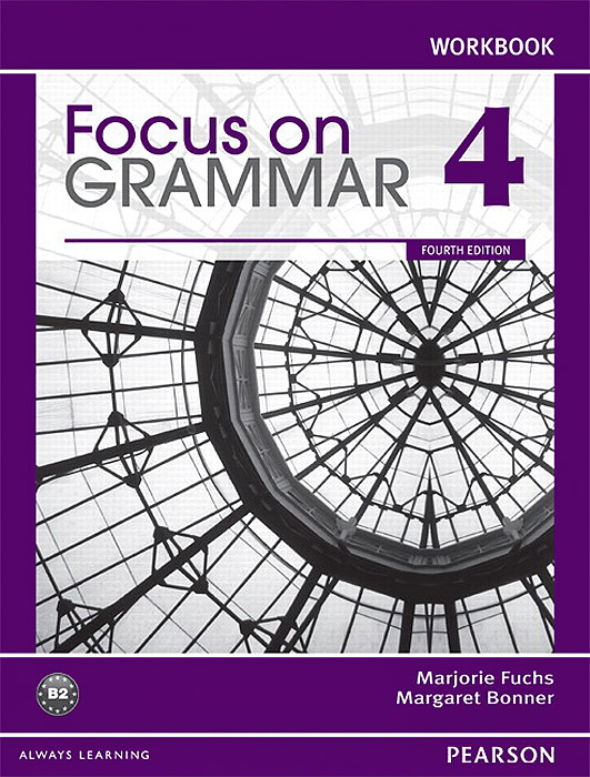 Focus on Grammar 4: Workbook reflexive thinking in pedagogy