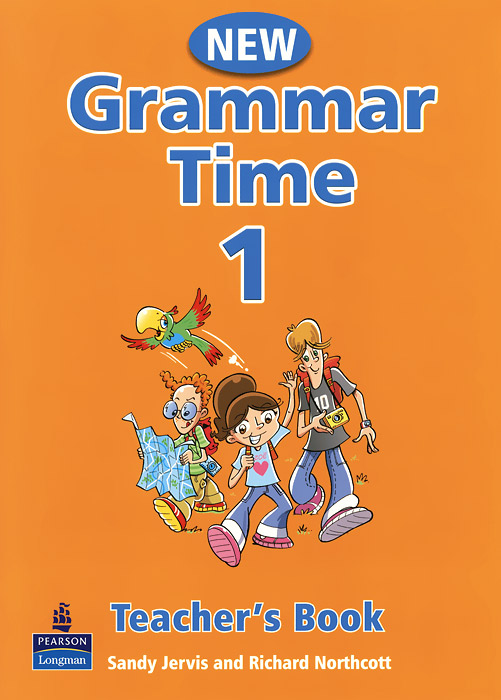 New Grammar Time 1: Teacher's Book grammar goals level 6 pupil s book pack