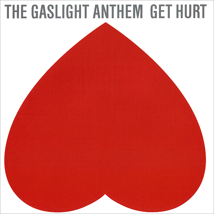 The Gaslight Anthem. Get Hurt