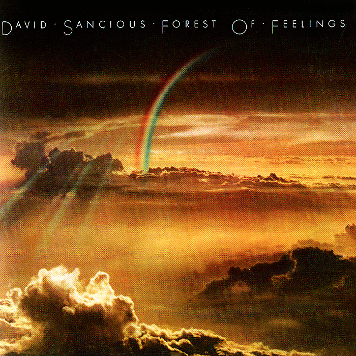 David Sancious. Forest Of Feelings