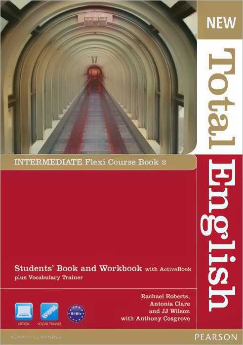 New Total English: Intermediate: Flexi Course Book 2: Students' Book and Workbook with ActiveBook plus Vocabulary Trainer (+ DVD-ROM) clare a new total english intermediate workbook with key cd
