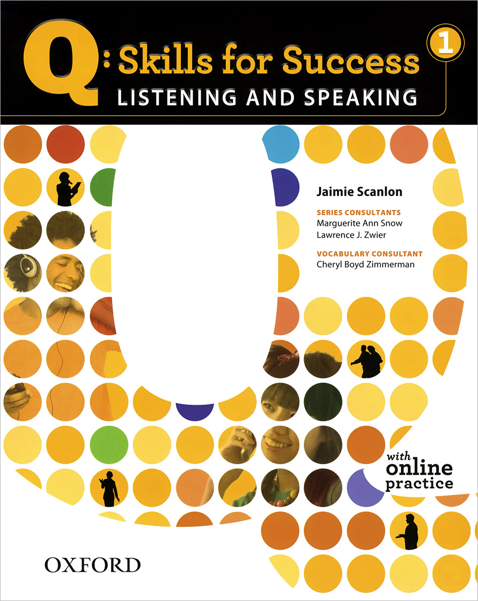 Q: Skills for Success 1: Listening and Speaking with Online Practice