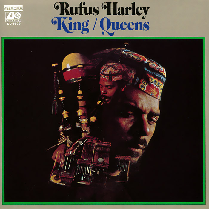 Rufus Harley. King / Queens
