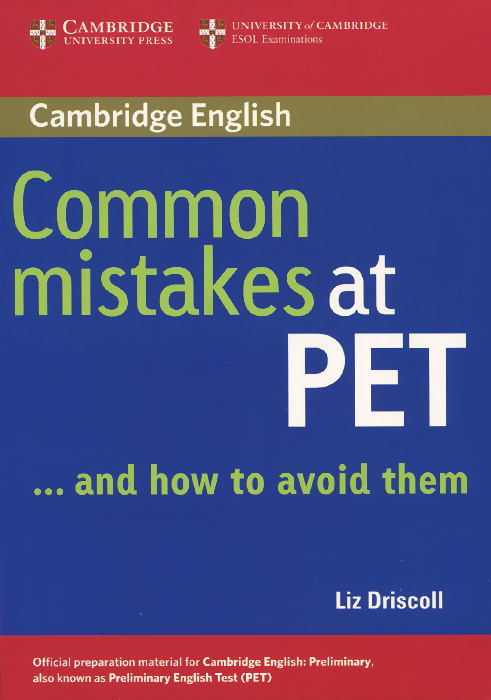 Common Mistakes at PET... and How to Avoid Them
