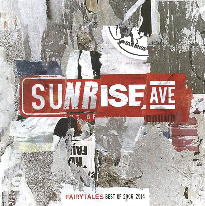 Sunrise Ave. Fairytales. Best Of 2006 - 2014