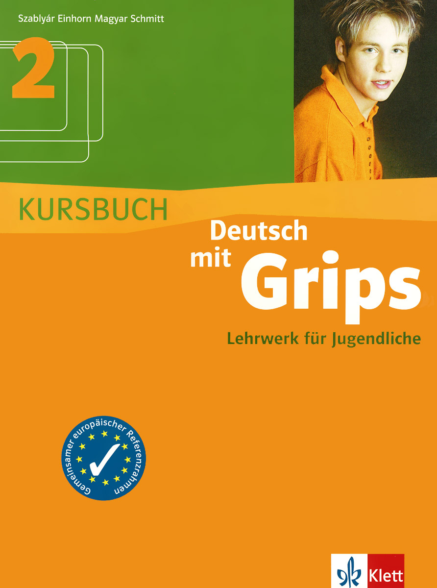 Deutsch mit Grips 2: Lehrwerk fur Jugendliche: Kursbuch