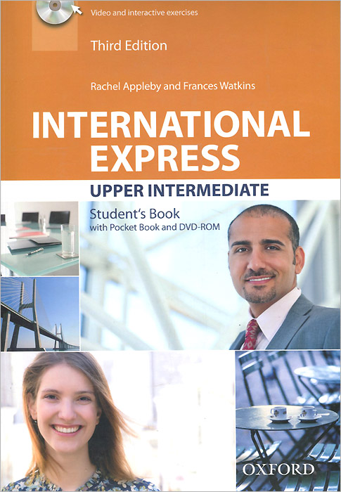 International Express: Upper Intermediate: Student's Book with Pocket Book (+ DVD-ROM) emmerson p the business 2 0 advanced teachers book c1 dvd rom