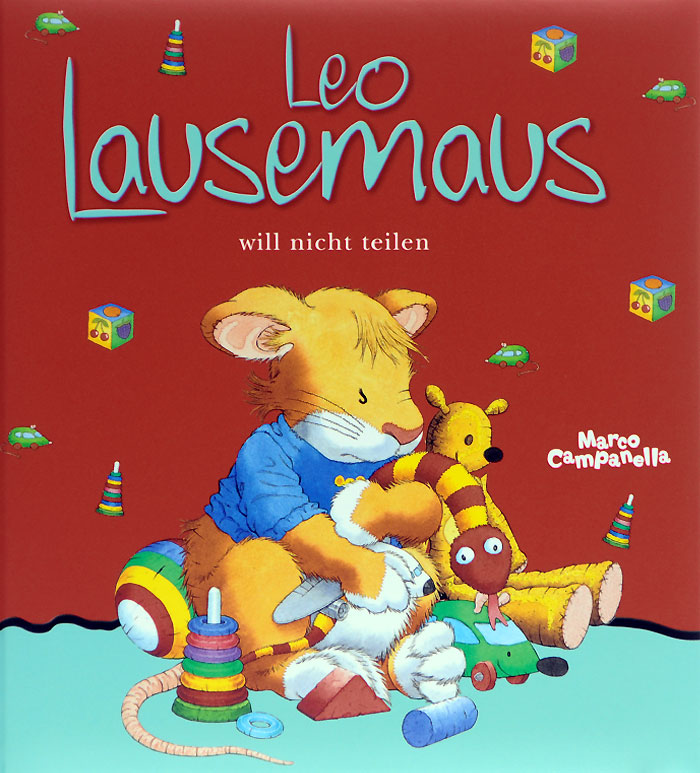 Leo Lausemaus will nicht teilen
