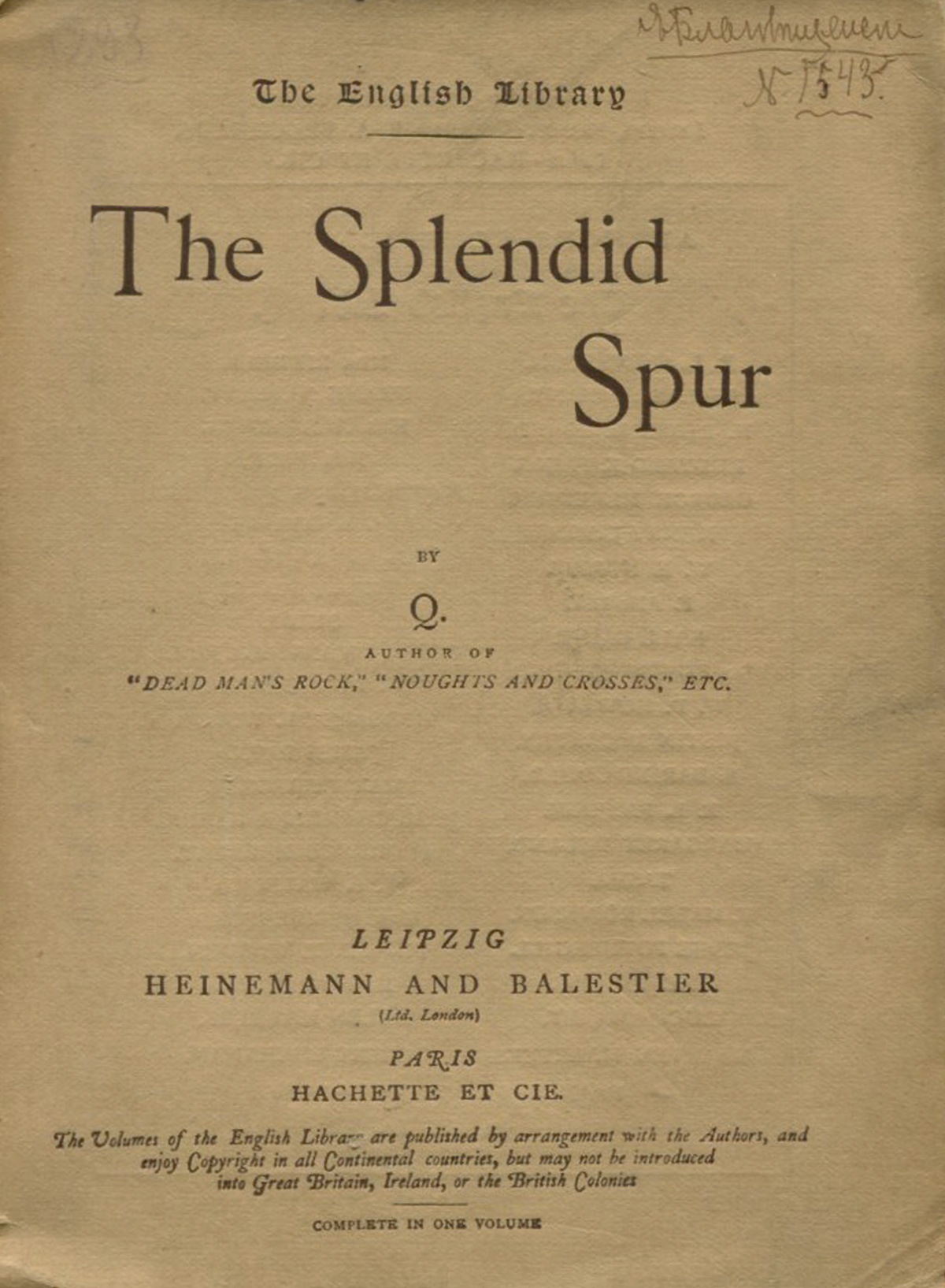 The Splendid SpurYM-760A The Splendid SpurYM-760AЛондон, 1891 год. Издательство Heinemann and Balestier. Издательский переплет, мягкий переплет, хорошее состояние.Вниманию читателей предлагается издание The Splendid Spur.Издание не подлежит вывозу за пределы Российской Федерации.
