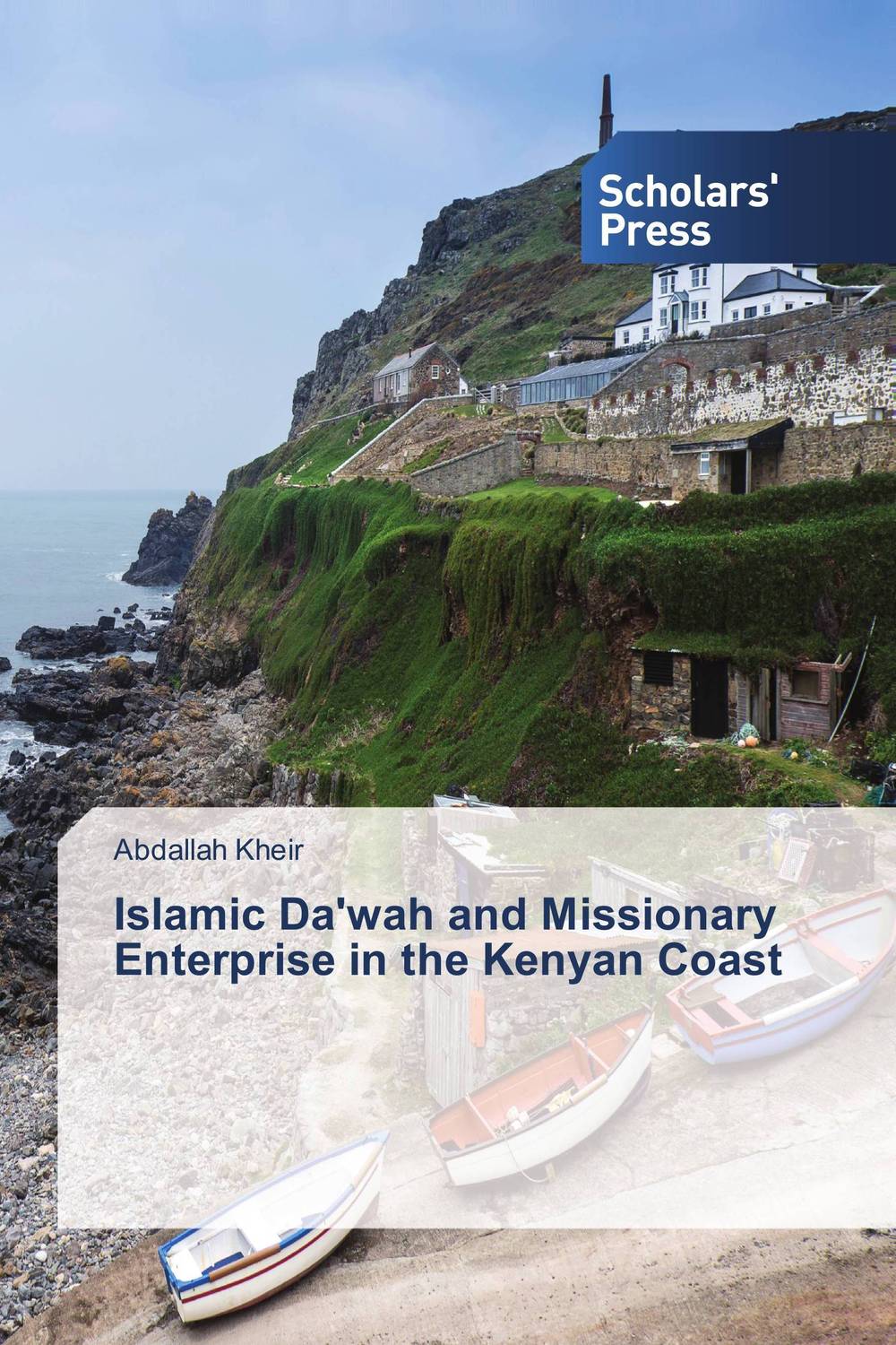Islamic Da'wah and Missionary Enterprise in the Kenyan Coast world faiths christianity