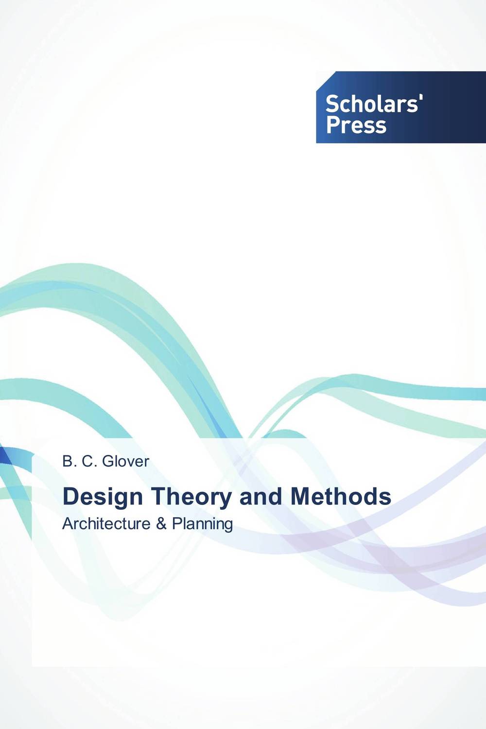Design Theory and Methods theory and principles of psychological test development