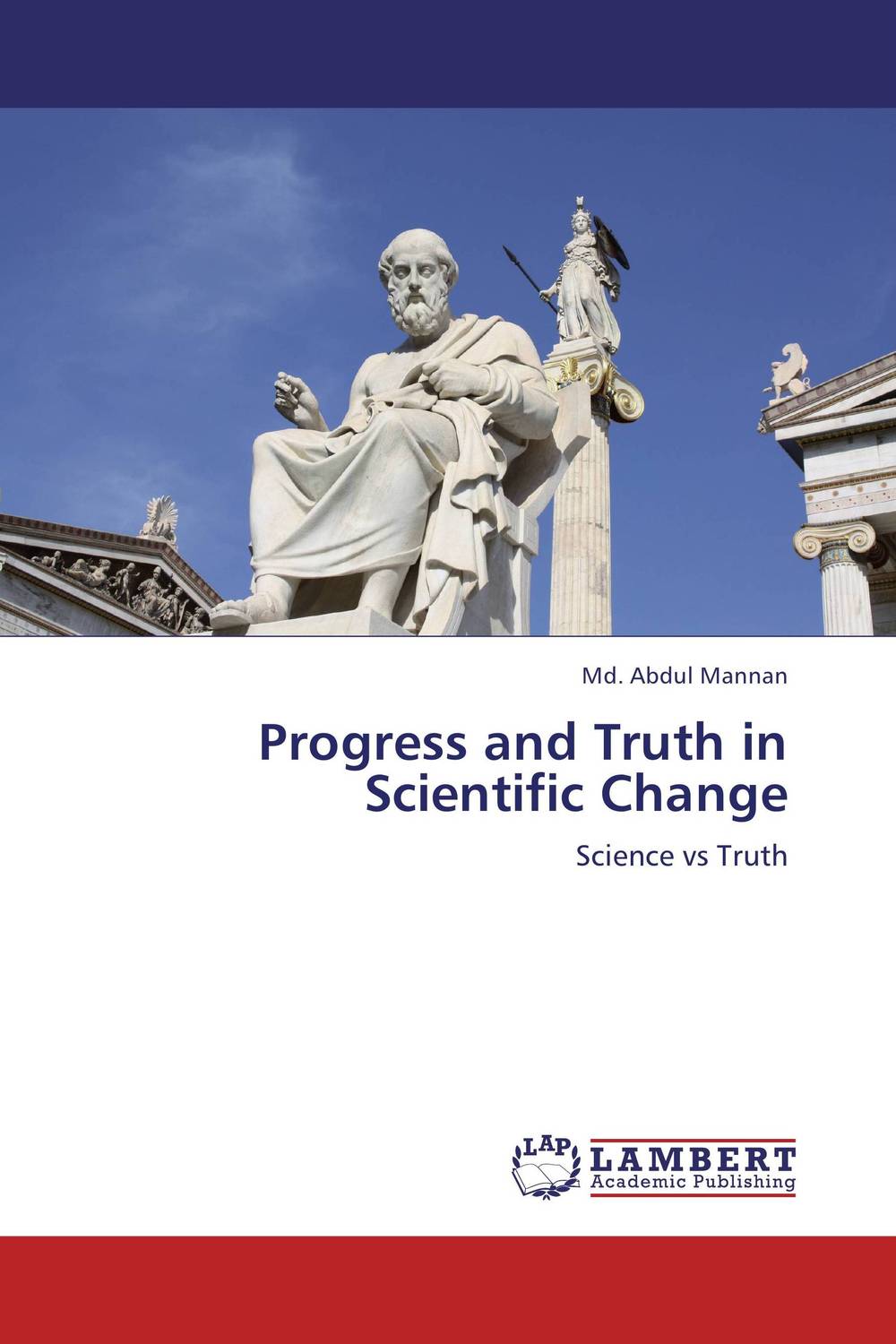 Progress and Truth in Scientific Change scientific american environmental science for a changing world