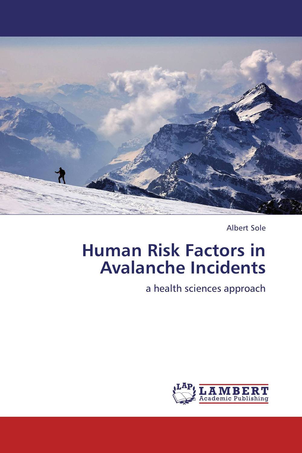 Human risk. Alpine Tourism. Hill Margot.