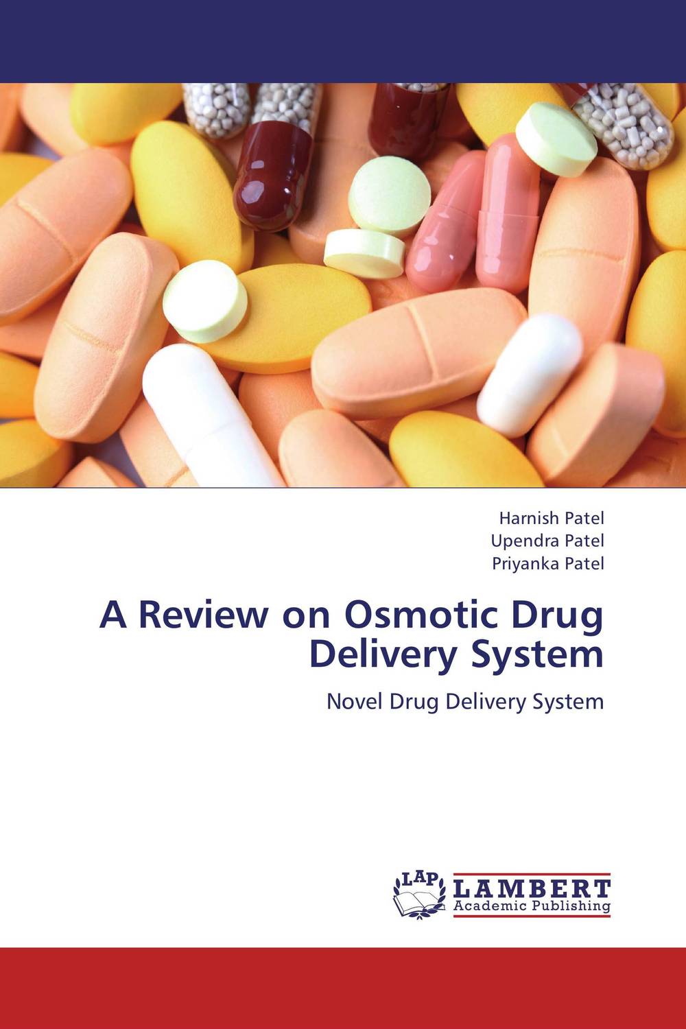 A Review on Osmotic Drug Delivery System microstructured interpenetrating polymer network drug delivery system