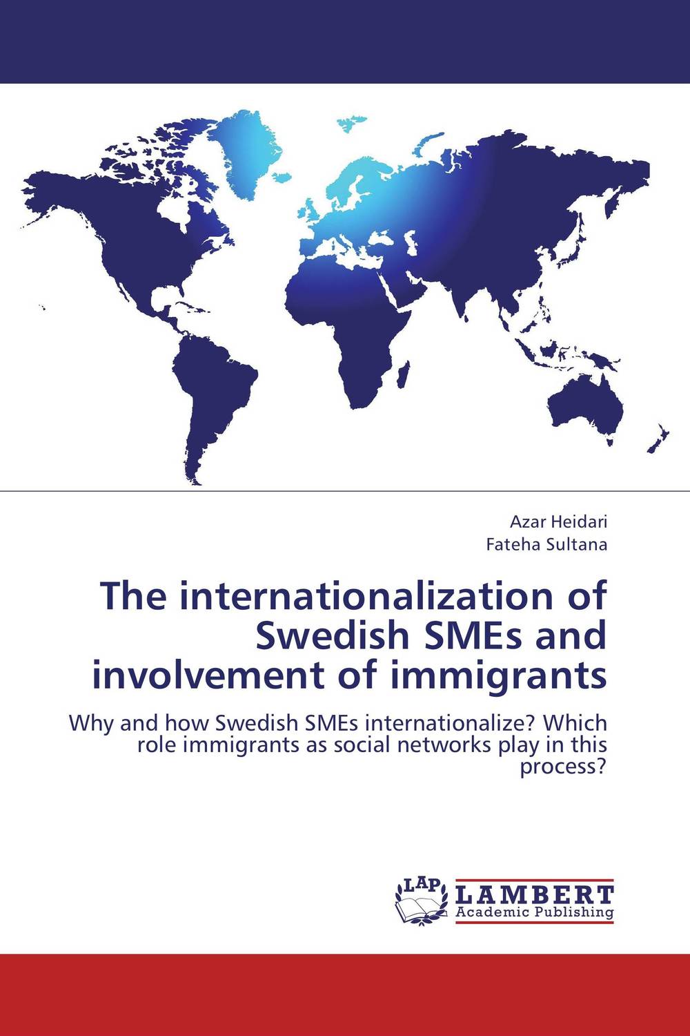 The internationalization of Swedish SMEs and involvement of immigrants understanding chinese senior immigrants contributions in canada